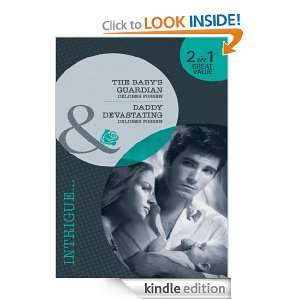 The Babys Guardian / Daddy Devastating (Mills & Boon Intrigue 