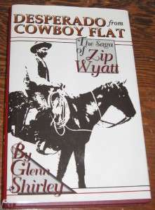 Desperado from Cowboy Flat by Glenn Shirley 9780935269253  