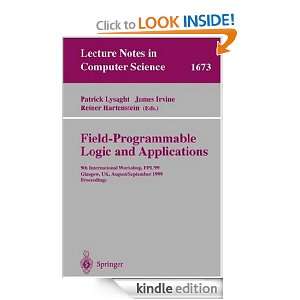 Field Programmable Logic and Applications 9th International Workshops 