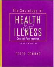   and Illness, (142920558X), Peter Conrad, Textbooks   