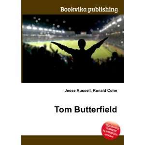  Tom Butterfield Ronald Cohn Jesse Russell Books