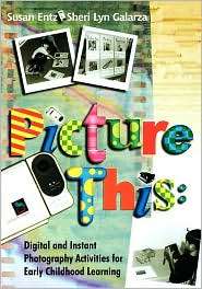 Picture This, (0803968876), Susan Entz, Textbooks   