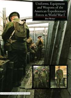   WEAPONS OF THE AMERICAN EXPEDITIONARY FORCES IN WORLD WAR I BY BRET