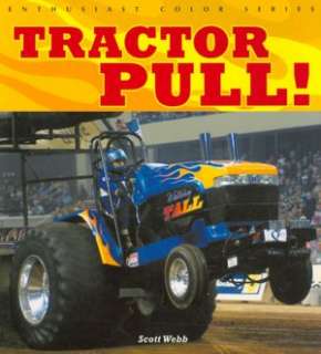   Tractor Pull by Joe Egli, MBI Publishing Company 