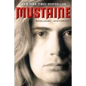   , Joe Layden Mustaine A Heavy Metal Memoir Author   Author  Books