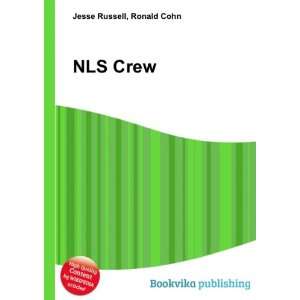  NLS Crew Ronald Cohn Jesse Russell Books