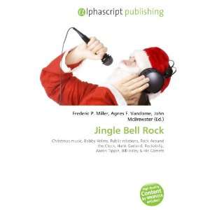  Jingle Bell Rock (9786134044141) Books