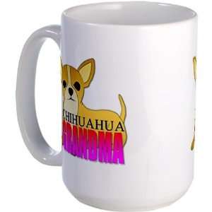  Chihuahua Grandma Pets Large Mug by  Everything 