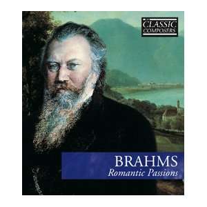  Classic Composers Brahms Romantic Passions Hardcover and 