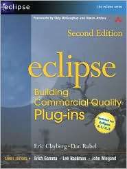 Eclipse Building Commercial Quality Plug Ins, (032142672X), Eric 