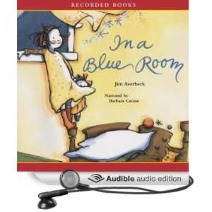   Blue Room (Audible Audio Edition) Jim Averbeck, Barbara Caruso Books