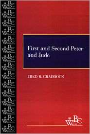 First And Second Peter And Jude, (0664252656), Fred Craddock 