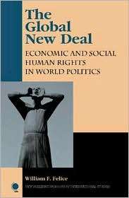 Global New Deal, (0742517829), William F. Felice, Textbooks   Barnes 