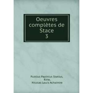   Rinn, Nicolas Louis Achaintre Publius Papinius Statius Books