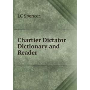  Chartier Dictator Dictionary and Reader LC Spencer Books