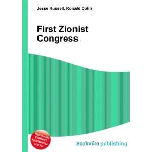  First Zionist Congress Ronald Cohn Jesse Russell Books