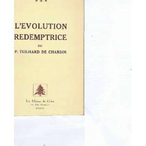 evolution redemptrice teilhard de chardin  Books