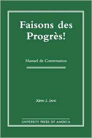 Faisons Des Progres, (0761808426), John J. Janc, Textbooks   Barnes 