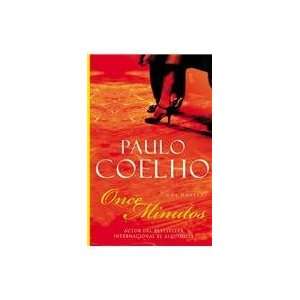    Once Minutos / Eleven Minutes (9780060591830) Paulo Coelho Books