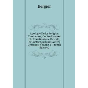   Quelques Autres Critiques, Volume 2 (French Edition) Bergier Books