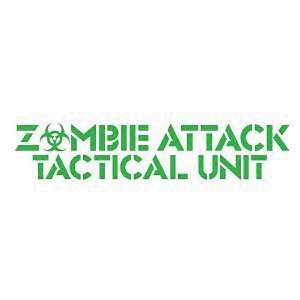 ZOMBIE ATTACK TACTICAL UNIT   8 GREEN   Vinyl Decal Window Sticker