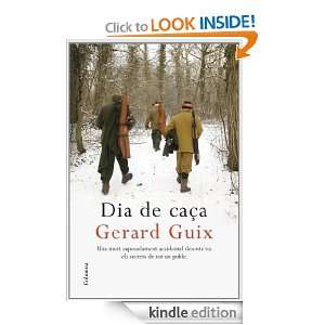 Un dia de caça (Col·lecció classica) (Catalan Edition) Guix Gerard 