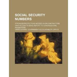  Social security numbers stronger protections needed when 