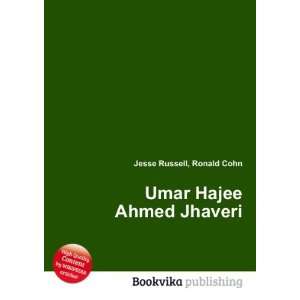 Umar Hajee Ahmed Jhaveri Ronald Cohn Jesse Russell Books