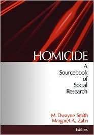 Homicide, (0761907653), M. Dwayne Smith, Textbooks   