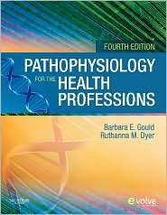 Pathophysiology for the Health Professions, (1437709656), Barbara E 