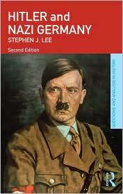   Nazi Germany, (041547325X), Stephen J. Lee, Textbooks   