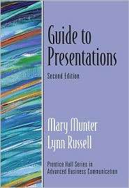 Guide to Presentations, (0131755234), Mary M. Munter, Textbooks 