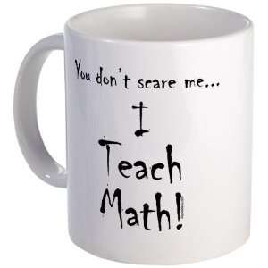  I teach Math Math Mug by 