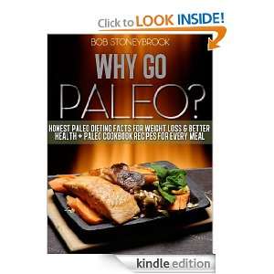   Diet Facts For Weight Loss & Better Health + Paleo Cookbook Recipes