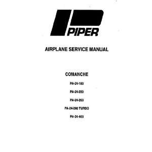    Piper Aircraft Pa 24 Comanche Aircraft Service Manual Piper Books