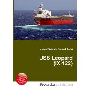  USS Leopard (IX 122) Ronald Cohn Jesse Russell Books