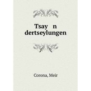 Tsay n dertseylungen Meir Corona  Books