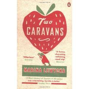  Two Caravans [Paperback] Marina Lewycka Books
