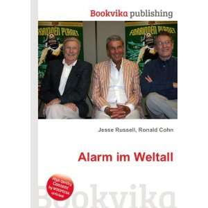  Alarm im Weltall Ronald Cohn Jesse Russell Books