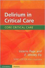 Delirium in Critical Care, (0521132533), Valerie Page, Textbooks 
