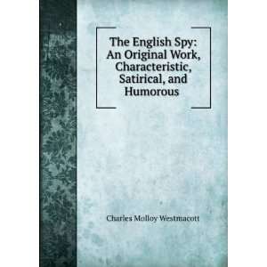   , and Humorous . Robert Cruikshank Charles Molloy Westmacott Books