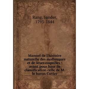   celle de M. le baron Cuvier Sander, 1793 1844 Rang Books