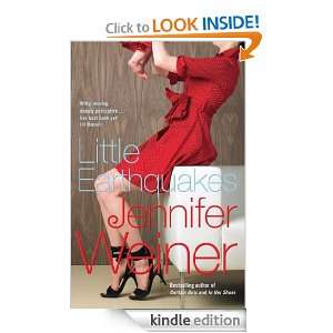 Little Earthquakes Jennifer Weiner  Kindle Store