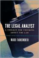 The Legal Analyst A Toolkit Ward Farnsworth