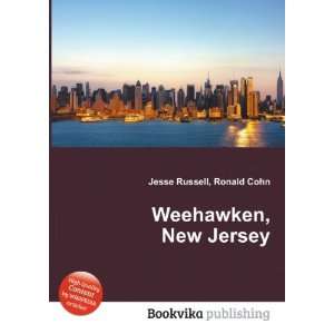 Weehawken, New Jersey Ronald Cohn Jesse Russell Books
