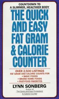 Quick and Easy Fat Gram & Calorie Counter