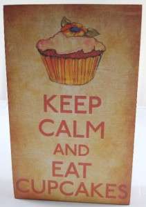 Whimsical Wooden Cupcake Sign KEEP CALM AND EAT CUPCAKES Bakery Signs 