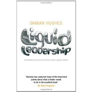   from the worlds great leaders [Paperback] Damian Hughes Books