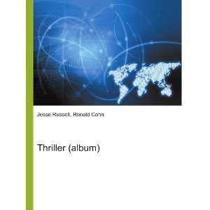  Thriller (album) Ronald Cohn Jesse Russell Books