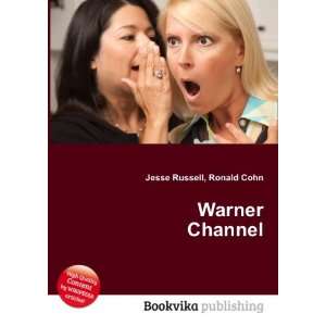  Warner Channel Ronald Cohn Jesse Russell Books